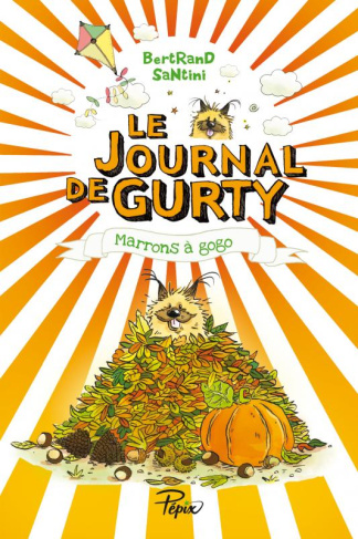 Le journal de Gurty Tome 3 : Marrons à gogo