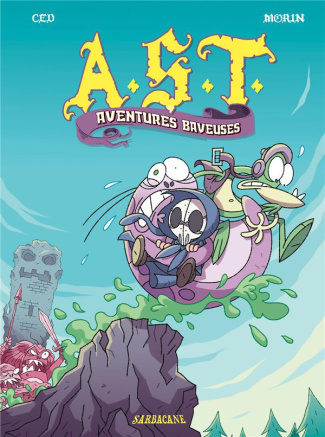 L'Apprenti Seigneur des Ténèbres Tome 5 : Aventures baveuses