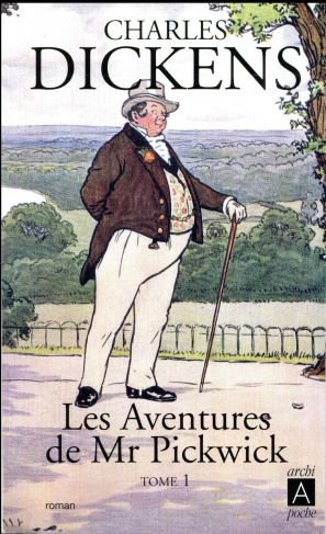 Les aventures de Mr Pickwick Tome 1