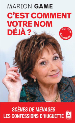 C'est comment votre nom déjà ? Edition revue et augmentée