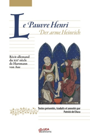 Le Pauvre Henri. Récit allemand du XIIe siècle Versions A et B, Edition bilingue français-allemand
