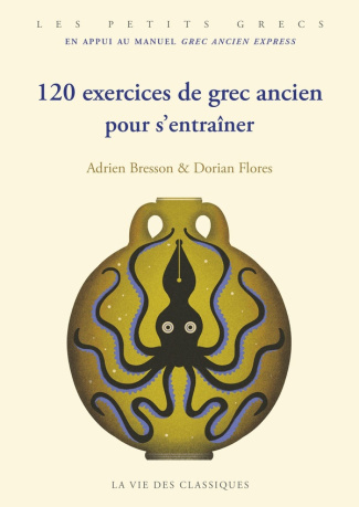 120 exercices de grec ancien pour s'entraîner