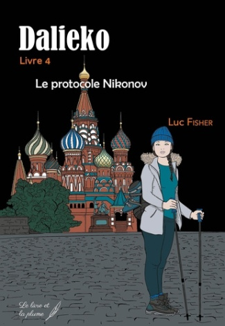 Dalieko Tome 4 : Le protocole Nikonov