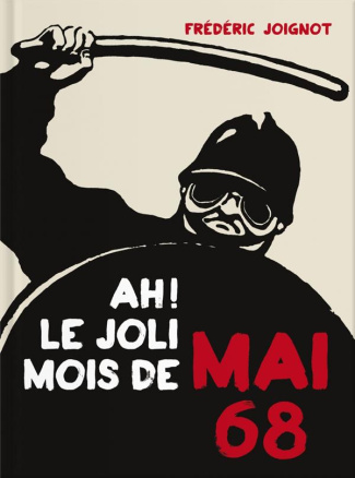 AH ! LE JOLI MOIS DE MAI 68 (LIVRE   6 DVD)