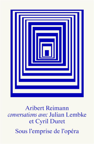 Sous l'emprise de l'opéra