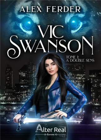 Vic Swanson Tome 1 : A double sens