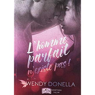 L'homme parfait... n'existe pas !