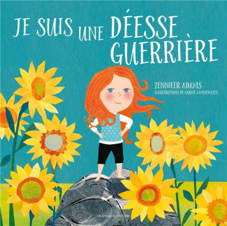 Je suis une déesse guerrière