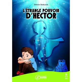 L'étrange pouvoir d'Hector