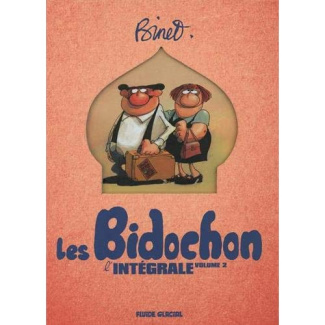 Les Bidochon Intégrale tome 2 : Tome 5, Ragots intimes ; Tome 6, En voyage organisé ; Tome 7, Assuje