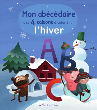 Mon abécédaire des 4 saisons à colorier. L'hiver