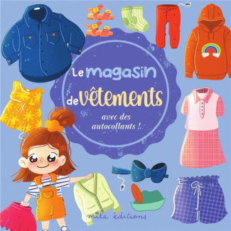 Le magasin de vêtements. Avec des autocollants !