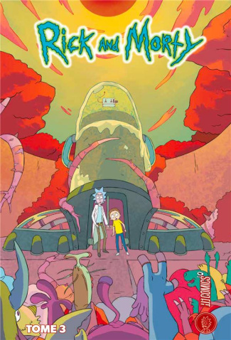 Rick & Morty Tome 3