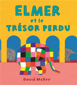 Elmer et le trésor perdu