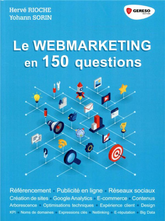 Le webmarketing en 150 questions