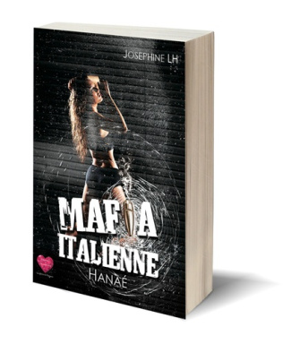 Mafia Italienne, Hanaé