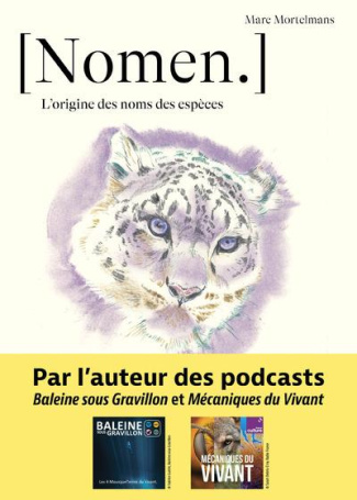 [Nomen. . L'origine des noms des espèces