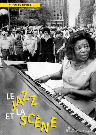Le jazz et la scène