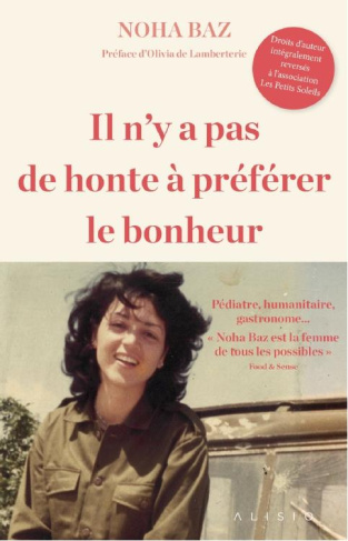 Il n'y a pas de honte à préférer le bonheur