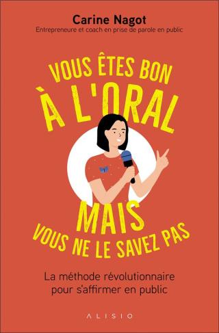 Vous êtes bons à l'oral mais vous ne le savez pas . La méthode du Carré Helenor