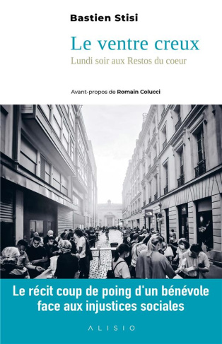 Le ventre creux. Le lundi soir aux Restos du Coeur