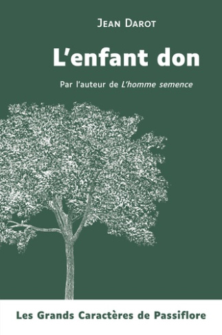 L'enfant don [EDITION EN GROS CARACTERES