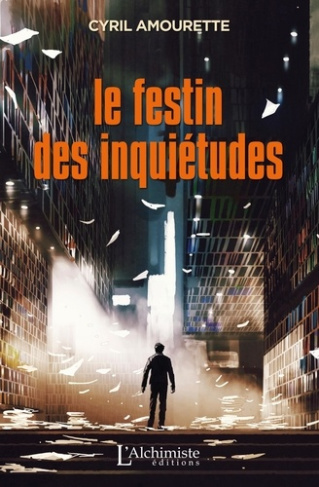 Le Festin des inquiétudes. Recueil de nouvelles