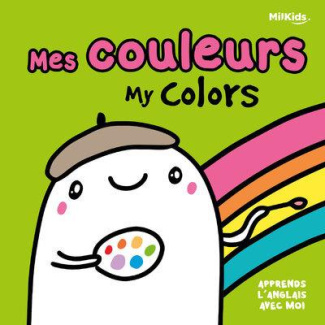 MES COULEURS - MY COLORS