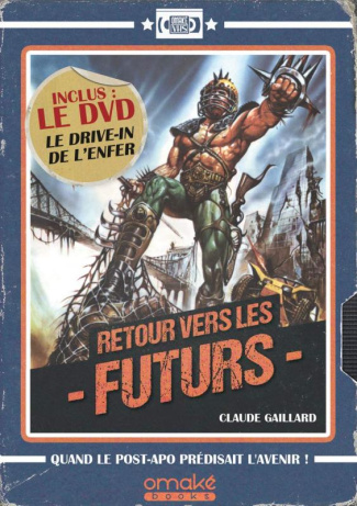 Retour vers les futurs. Avec 1 DVD