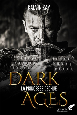 Dark Ages. La princese déchue