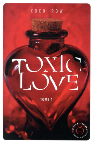 Toxic Love Tome 1