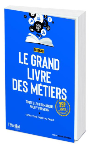Le grand livre des métiers. Edition 2021