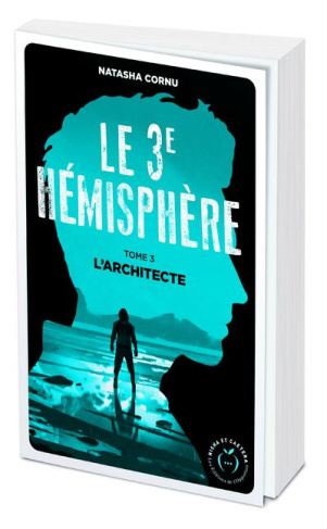 Le troisième hémisphère Tome 3 : L'architecte