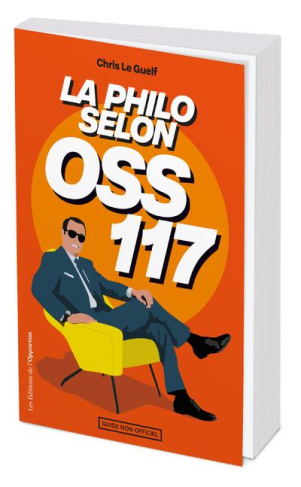 La philo selon OSS 117