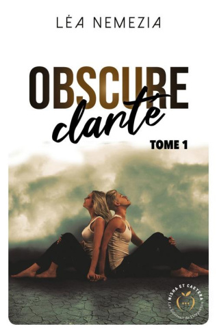 Obscure clarté Tome 1