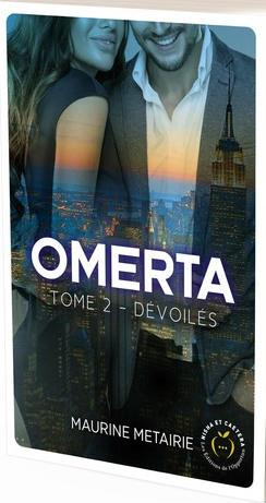 Omerta Tome 2 : Dévoilés