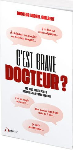 C'est grave docteur ?