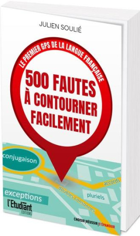 500 fautes à contourner facilement. Le premier GPS de la langue française