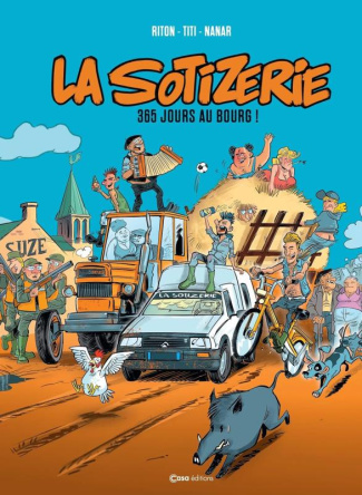 La sotizerie : 365 jours au Bourg !