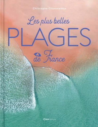 Les plus belles plages de France