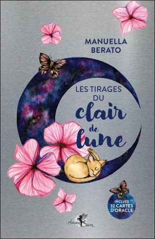 Les tirages du clair de lune. Inclus 32 cartes d'oracle