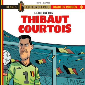 Il était une fois les Diables Rouges - Thibaut Courtois