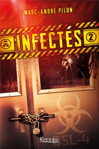 Infectés Tome 2