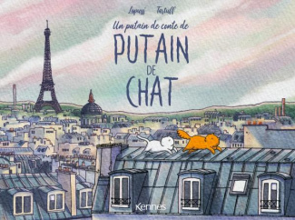 Un putain de conte de putain de chat Tome 2