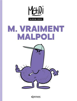 M. Vraiment Malpoli. Album 2022