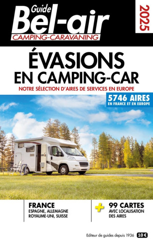 Guide Bel-air Evasions en camping-car. Edition 2025