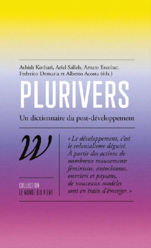 Plurivers. Un dictionnaire du post-développement