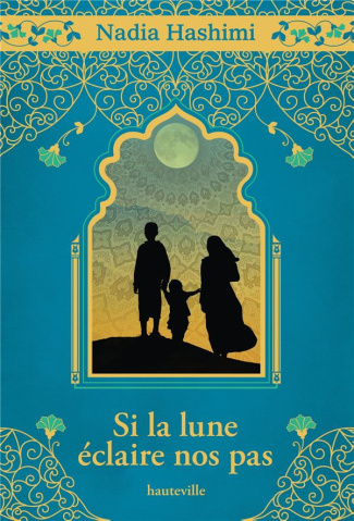 Si la lune éclaire nos pas. Edition collector