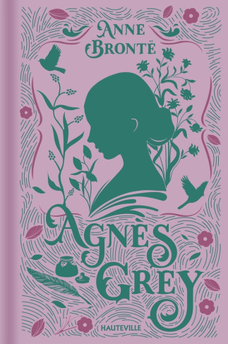 Agnès Grey. Edition collector