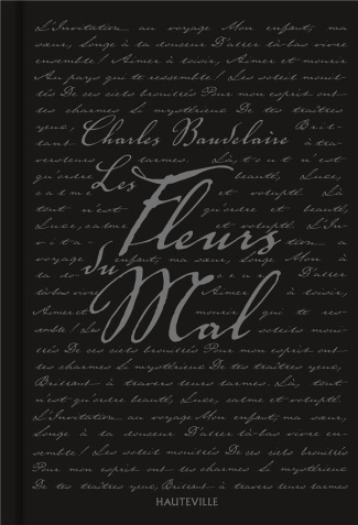 Les Fleurs du Mal. Edition de 1861 suivie des "pièces condamnées"